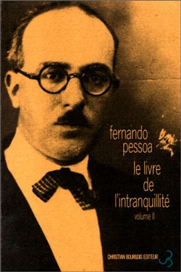 Cover Art for 9782267009866, Le Livre de l'intranquillité de Bernardo Soares by Fernando Pessoa