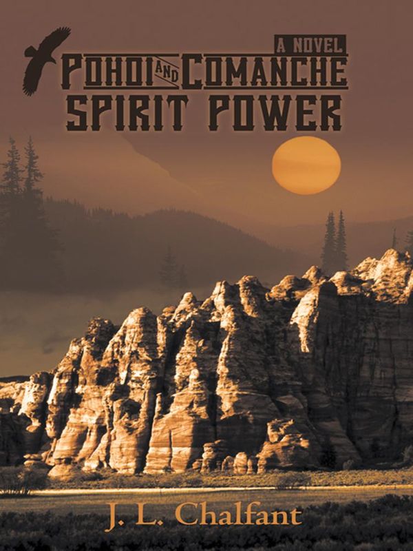 Cover Art for 9781475973389, Pohoi and Comanche Spirit Power by J.L. Chalfant