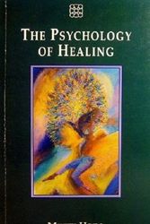 Cover Art for 9781852301071, The Psychology of Healing by Murry Hope