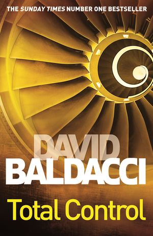 Cover Art for 9781447287636, Total Control by David Baldacci