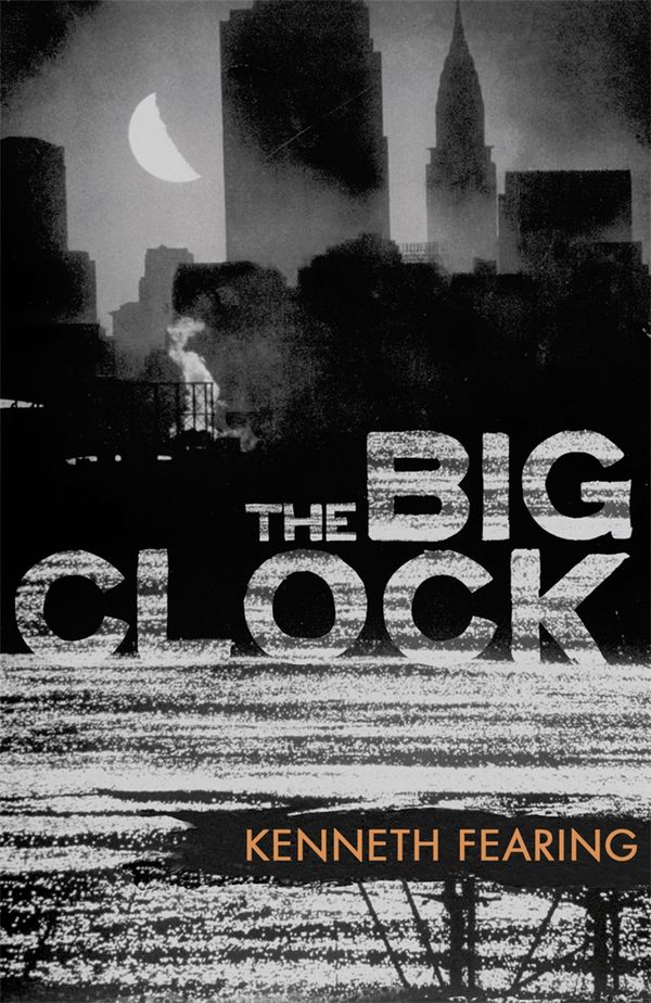 Cover Art for 9781409195740, The Big Clock by Kenneth Fearing