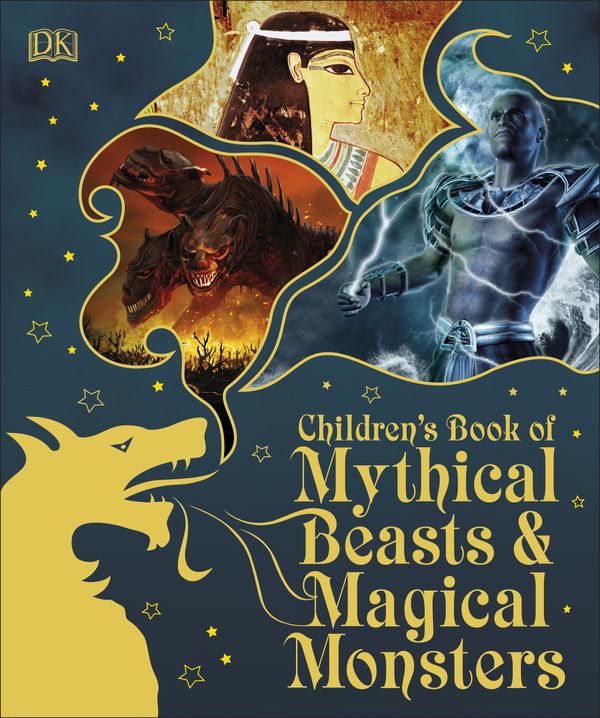 Cover Art for 9781465474629, Children's Book of Mythical Beasts and Magical Monsters by DK