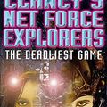 Cover Art for 9780747260707, The Deadliest Game by Tom Clancy, Steve Pieczenik