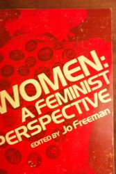 Cover Art for 9780874842890, Women: A Feminist Perspective by Jo Freeman