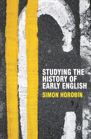 Cover Art for 9780230551374, Studying the History of Early English by Horobin, Simon