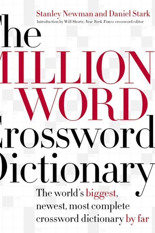 Cover Art for 9780060517564, The Million Word Crossword Dictionary by Stanley Newman