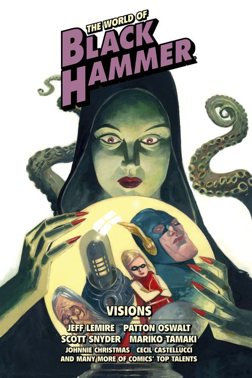 Cover Art for 9781506732503, The World of Black Hammer Library Edition Volume 5 by Jeff Lemire, Patton Oswalt, Scott Snyder, Geoff Johns, Chip Zdarsky