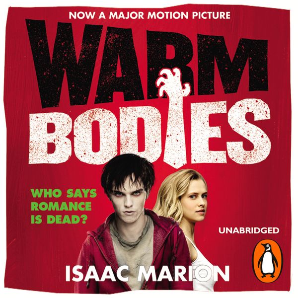Cover Art for 9781473511354, Warm Bodies by Isaac Marion