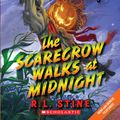 Cover Art for 9780545178013, Goosebumps: The Scarecrow Walks at Midnight by R. L. Stine