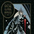 Cover Art for 9781506709796, Neil Gaiman's Snow, Glass, Apples by Neil Gaiman