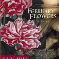 Cover Art for 9780385662925, February Flowers by Fan Wu