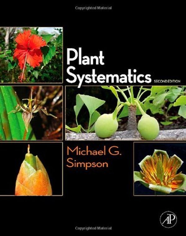 Cover Art for B012HVWUNO, Plant Systematics (2nd Edition) by Michael G. Simpson