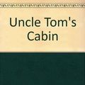 Cover Art for 9780451511829, Uncle Tom's Cabin by Professor Harriet Beecher Stowe