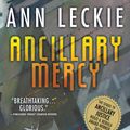 Cover Art for 9781410486028, Ancillary Mercy (Imperial Radch) by Ann Leckie