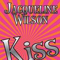 Cover Art for 9781429931021, Kiss by Jacqueline Wilson