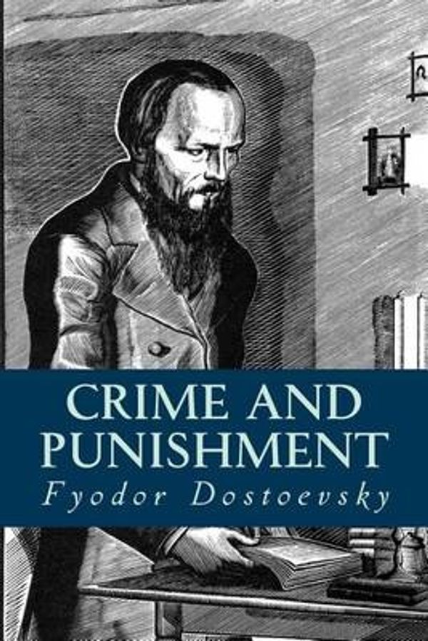 Cover Art for 9781536866469, Crime and Punishment by Fyodor Dostoevsky