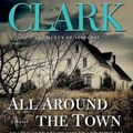 Cover Art for 9780671793487, All Around the Town by Mary Higgins Clark