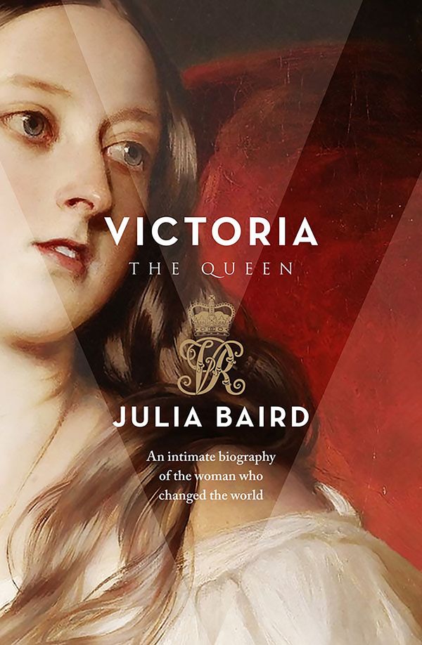 Cover Art for 9780732295691, Victoriathe Woman Who Made the Modern World by Julia Baird