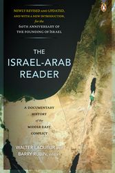 Cover Art for 9780143113799, The Israel-Arab Reader: A Documentary History of the Middle East Conflict: Seventh Revised and Updated Edition by Walter Laqueur