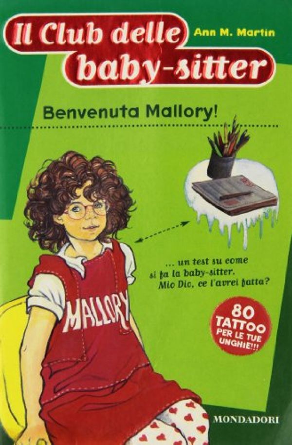 Cover Art for 9788804475194, Benvenuta Mallory! by Ann M. Martin