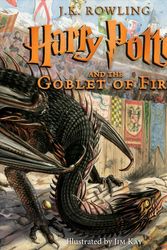Cover Art for 9780545791427, Harry Potter and the Goblet of Fire: The Illustrated Edition by J. K. Rowling