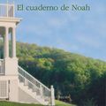 Cover Art for 9788499181974, El cuaderno de Noah by Nicholas Sparks