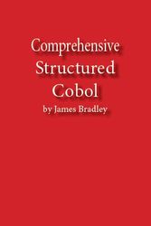 Cover Art for 9780070070783, Comprehensive Structured Cobol by James Bradley