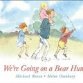 Cover Art for 9781481419246, We're Going on a Bear Hunt: Lap Edition by Michael Rosen