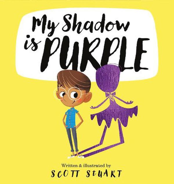 Cover Art for 9781922503817, My Shadow is Purple by Scott Stuart
