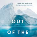 Cover Art for 9781925030907, Out of the Ice by Ann Turner