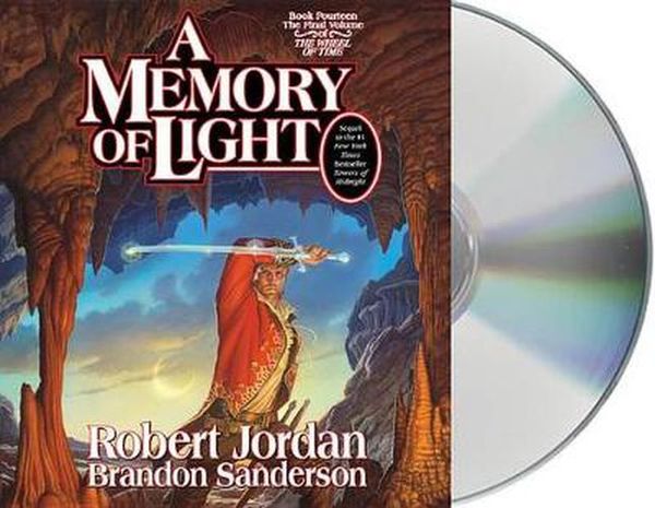 Cover Art for 9781427210241, A Memory of Light by Robert Jordan, Brandon Sanderson