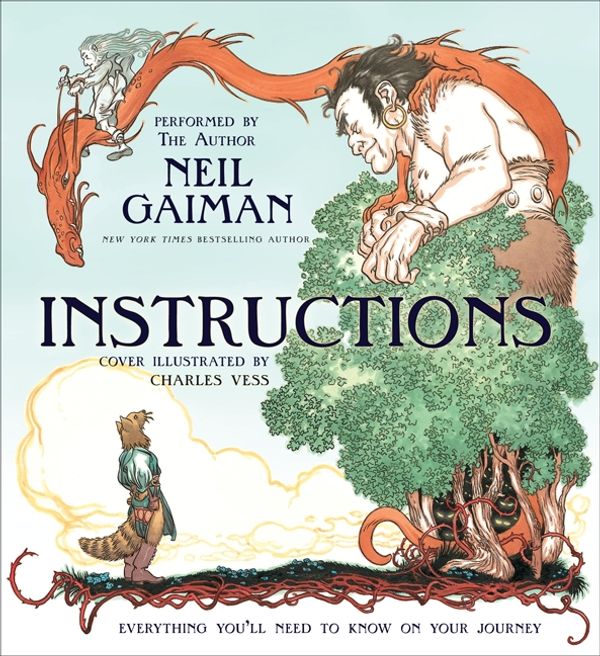 Cover Art for 9780061983955, Instructions by Neil Gaiman, Neil Gaiman