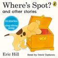 Cover Art for B08KQJW295, Where's Spot? and Other Stories by Eric Hill