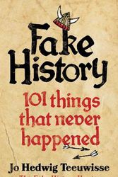 Cover Art for 9780753559680, Fake History by Jo Teeuwisse