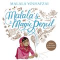Cover Art for 9780241322567, Malala's Magic Pencil by Malala Yousafzai