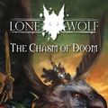 Cover Art for 9781905850686, Lone Wolf 4: The Chasm of Doom by Joe Dever