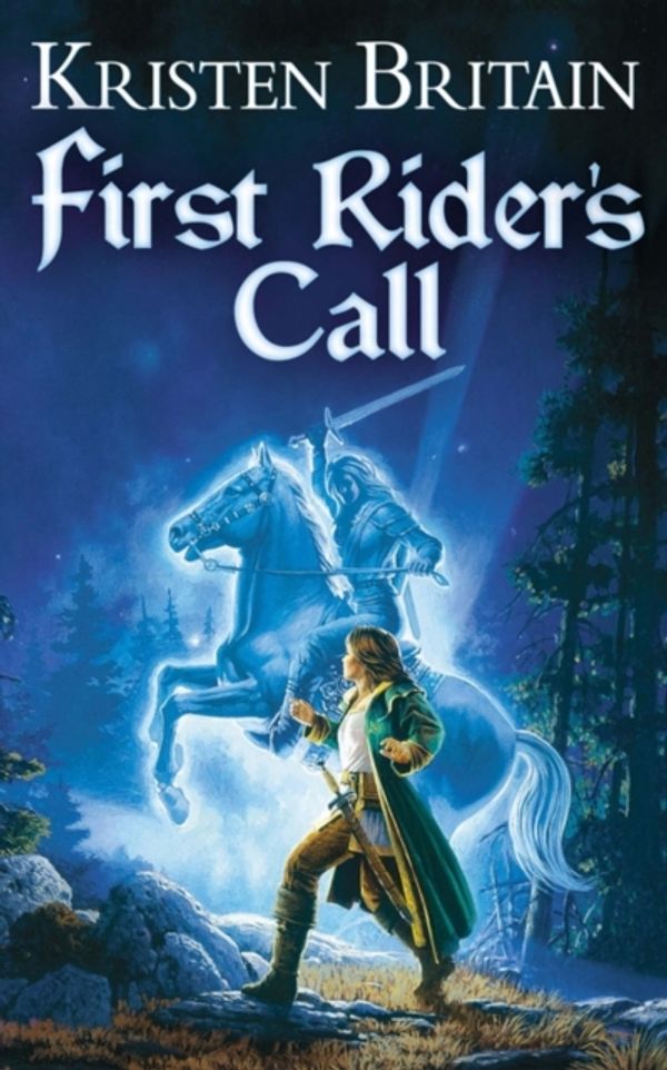 Cover Art for 9780743408943, First Rider's Call by Kristen Britain