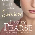 Cover Art for 9780718159054, Survivor by Lesley Pearse