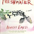 Cover Art for 9780802128997, Freshwater by Akwaeke Emezi