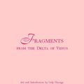 Cover Art for B000HWYV3S, Fragments From The Delta Of Venus by Judy Chicago, Anais Nin