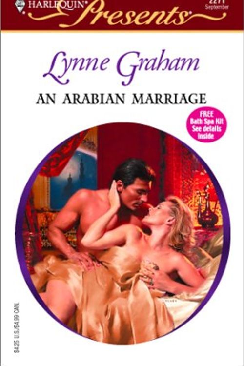 Cover Art for 9780373122714, An Arabian Marriage  (Sister Brides) by Lynne Graham