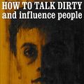 Cover Art for 9780404199272, How to Talk Dirty and Influence People by Lenny Bruce