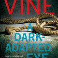 Cover Art for 9780141040189, A Dark-Adapted Eye by Barbara Vine