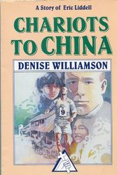 Cover Art for 9781561210589, Chariots to China by Denise Williamson