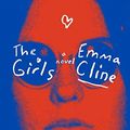 Cover Art for 9780147523990, The Girls by Emma Cline