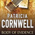 Cover Art for B01K17GFSM, BODY OF EVIDENCE. by Patricia D. Cornwell (1991-08-01) by Patricia Cornwell