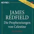 Cover Art for 9783453149809, Die Prophezeiungen von Celestine by James Redfield