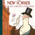 Cover Art for 9780679765745, "New Yorker" Book of Lawyer Cartoons by The New Yorker