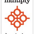 Cover Art for 9781434705860, Multiply by Francis Chan, Mark Beuving