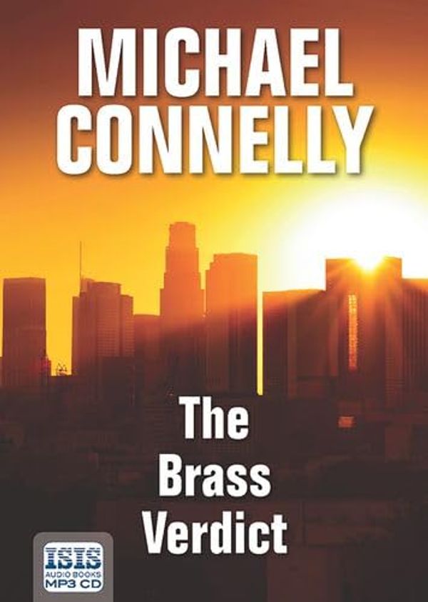 Cover Art for 9781445078021, The Brass Verdict by Michael Connelly, Robert G. slade